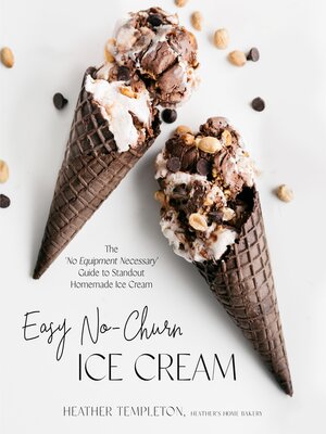 cover image of Easy No-Churn Ice Cream